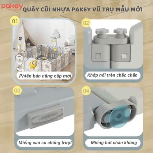 Quây cũi nhựa gấp gọn Pakey vũ trụ 10 Bộ quây được trang bị các chốt khóa chắc chắn, đế chống trượt và miếng hút chân không