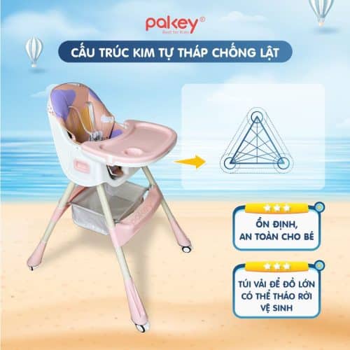 Ghế ăn dặm Pakey HA-038 có cấu trúc dạng kim tự tháp vững chãi, ổn định