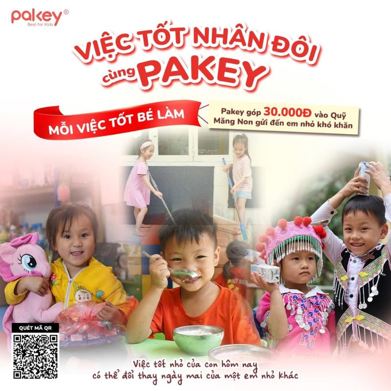 Việc tốt nhân đôi cùng Pakey - Góp quỹ măng non, xây đời tươi đẹp