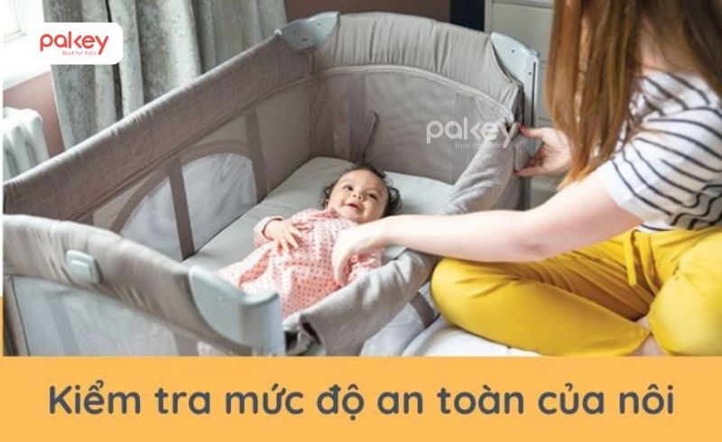 Hướng dẫn cách sử dụng nôi điện an toàn và đúng cách 10 Kiểm tra va vệ sinh nôi thường xuyên
