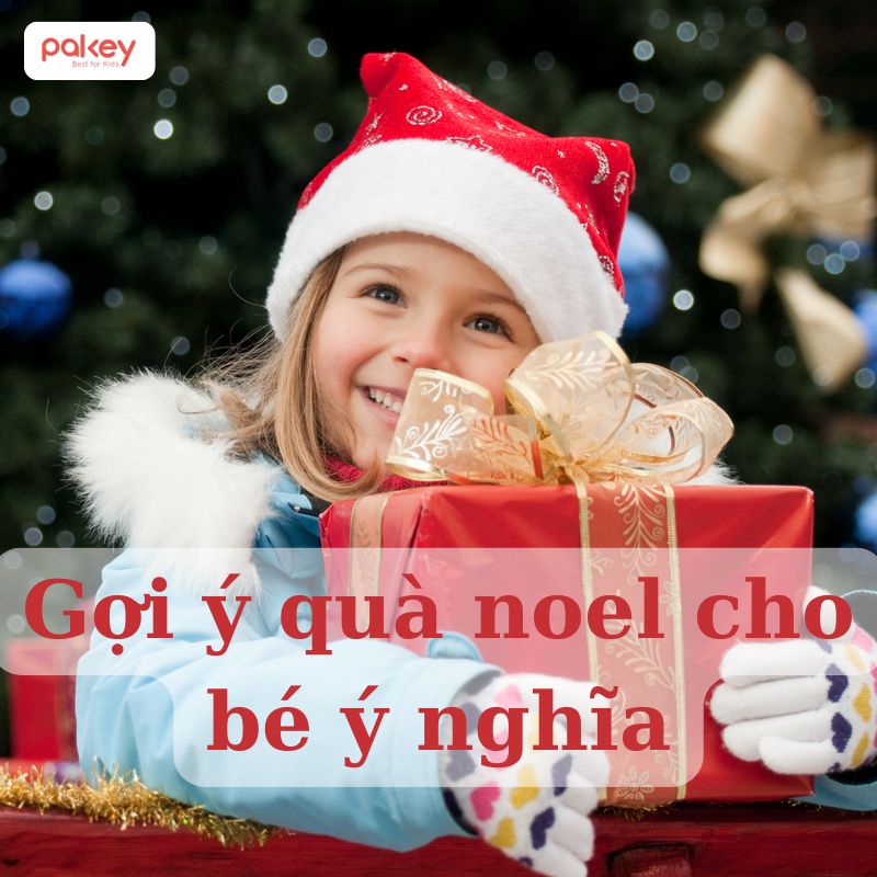 40+ món quà Noel cho bé gái, bé trai mọi lứa tuổi ý nghĩa 44 40+ món quà Noel cho bé gái, bé trai mọi lứa tuổi ý nghĩa