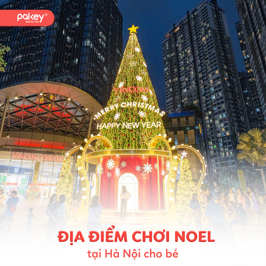 Gợi ý 7 địa điểm chơi Noel vui nhộn cho bé tại Hà Nội