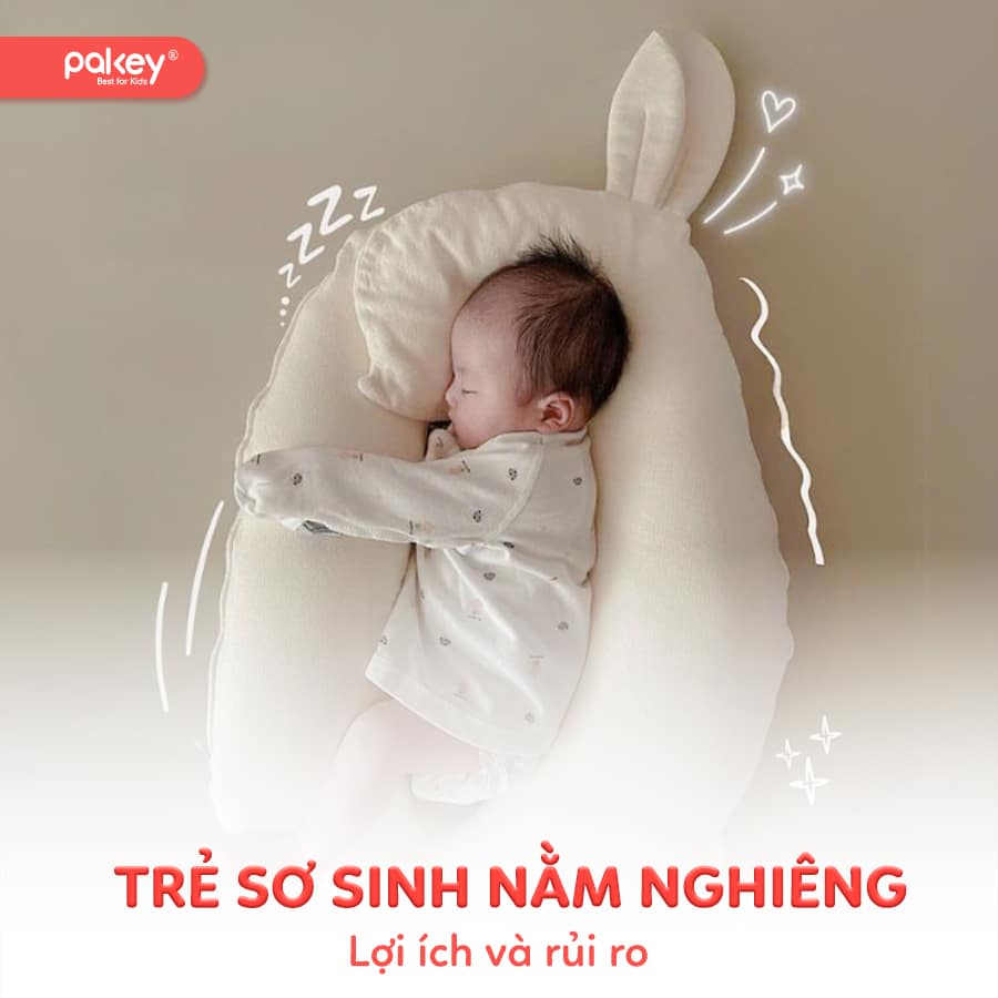 Trẻ sơ sinh nằm nghiêng có sao không?