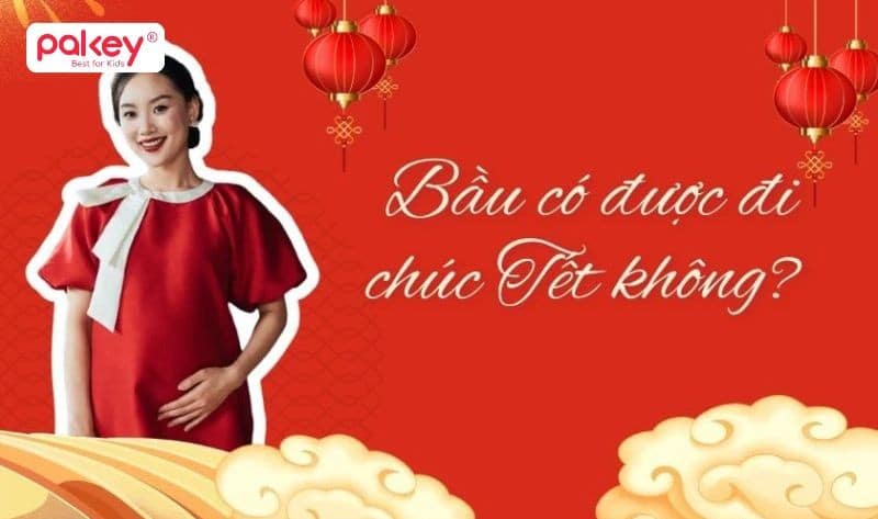 Bà bầu có nên đi chúc tết không? Cần kiêng gì?