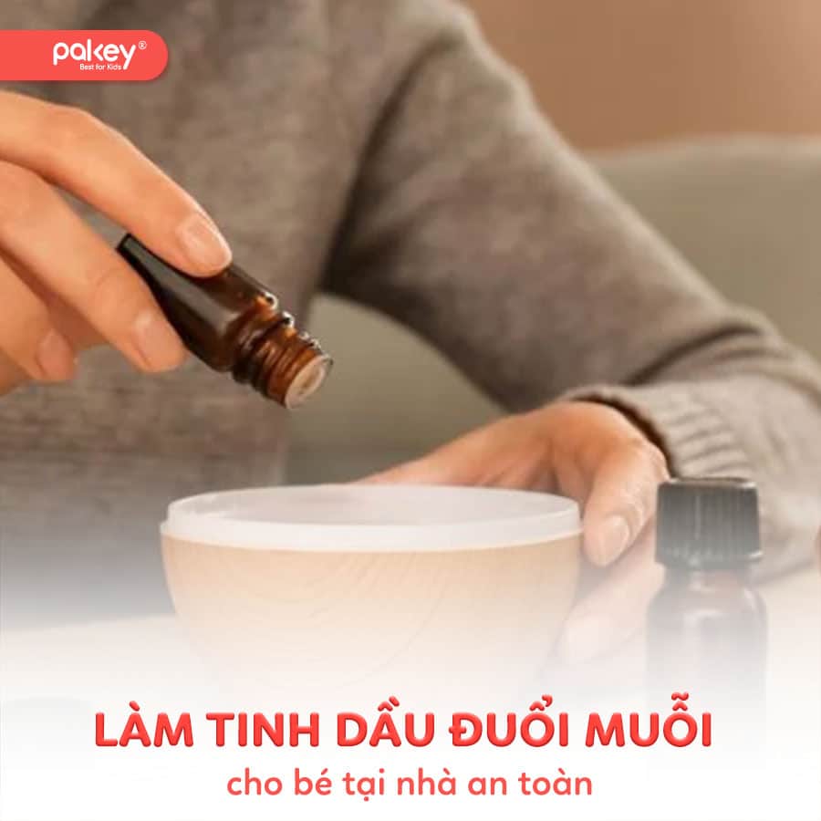 Mách bạn 6 cách làm tinh dầu đuổi muỗi cho bé an toàn tại nhà