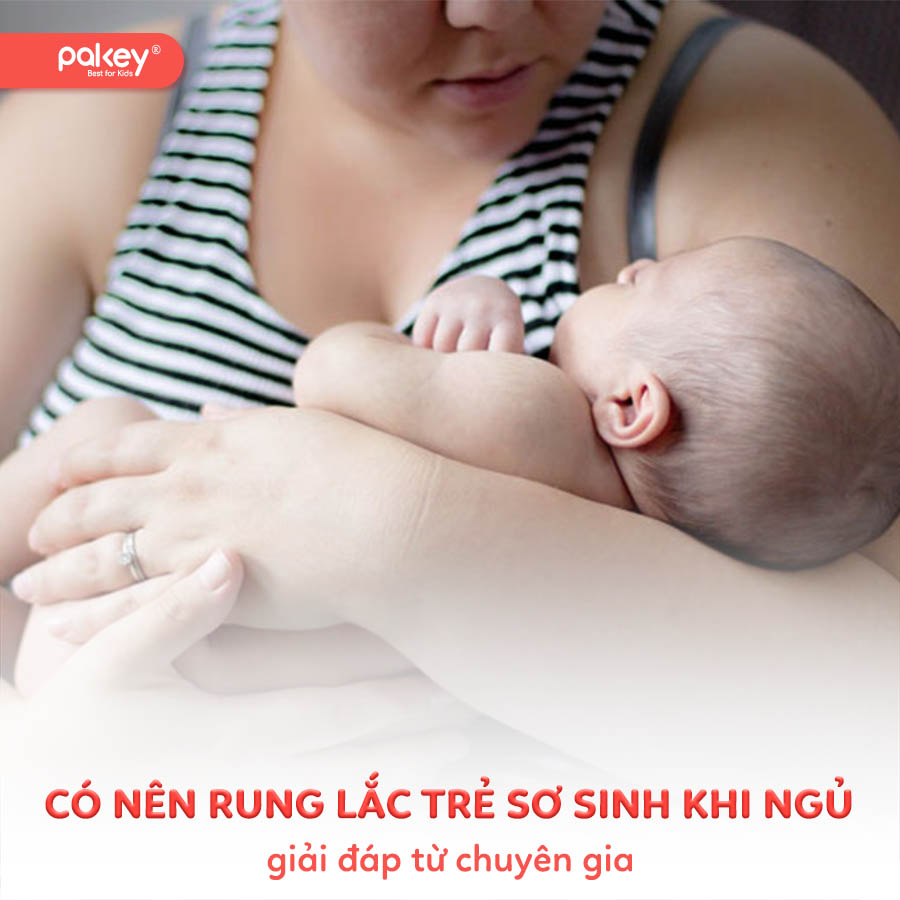 Có nên rung lắc trẻ sơ sinh khi ngủ không?
