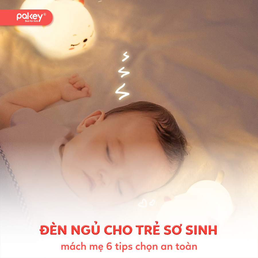 Mách mẹ 6 tips chọn đèn ngủ cho trẻ sơ sinh an toàn