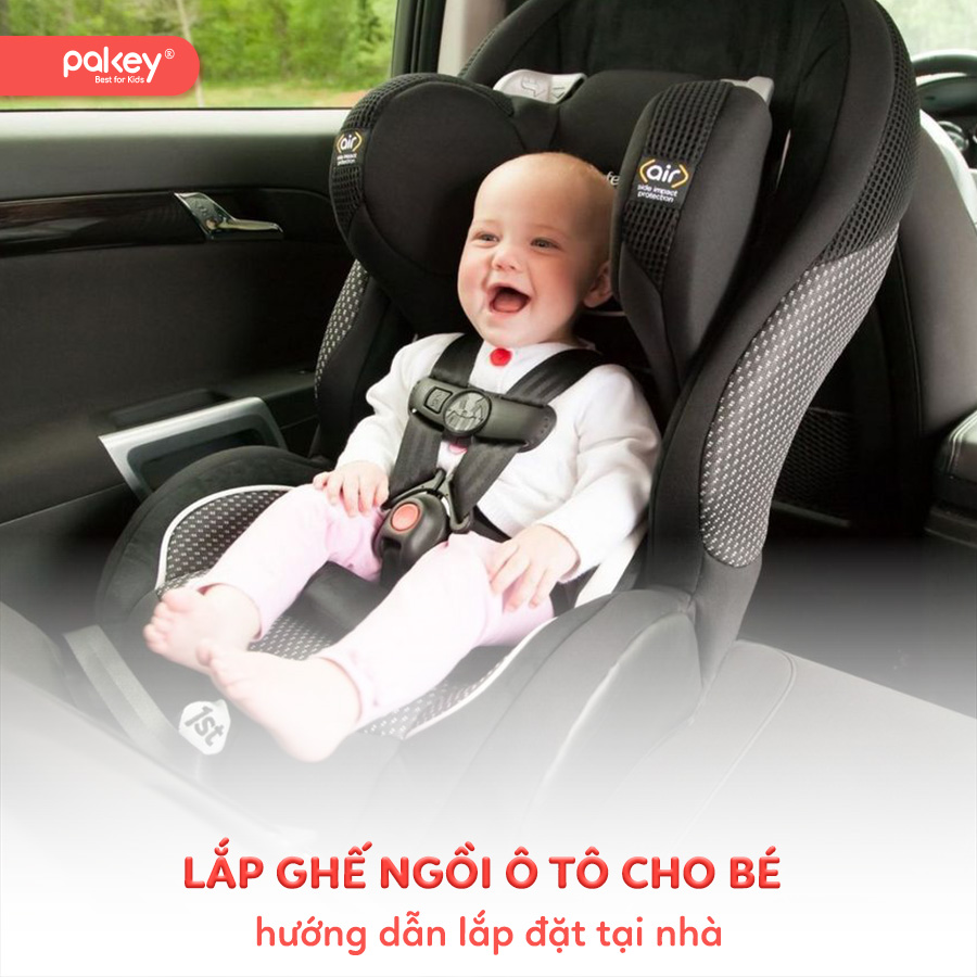 Hướng dẫn chi tiết cách lắp ghế ngồi ô tô cho bé tại nhà