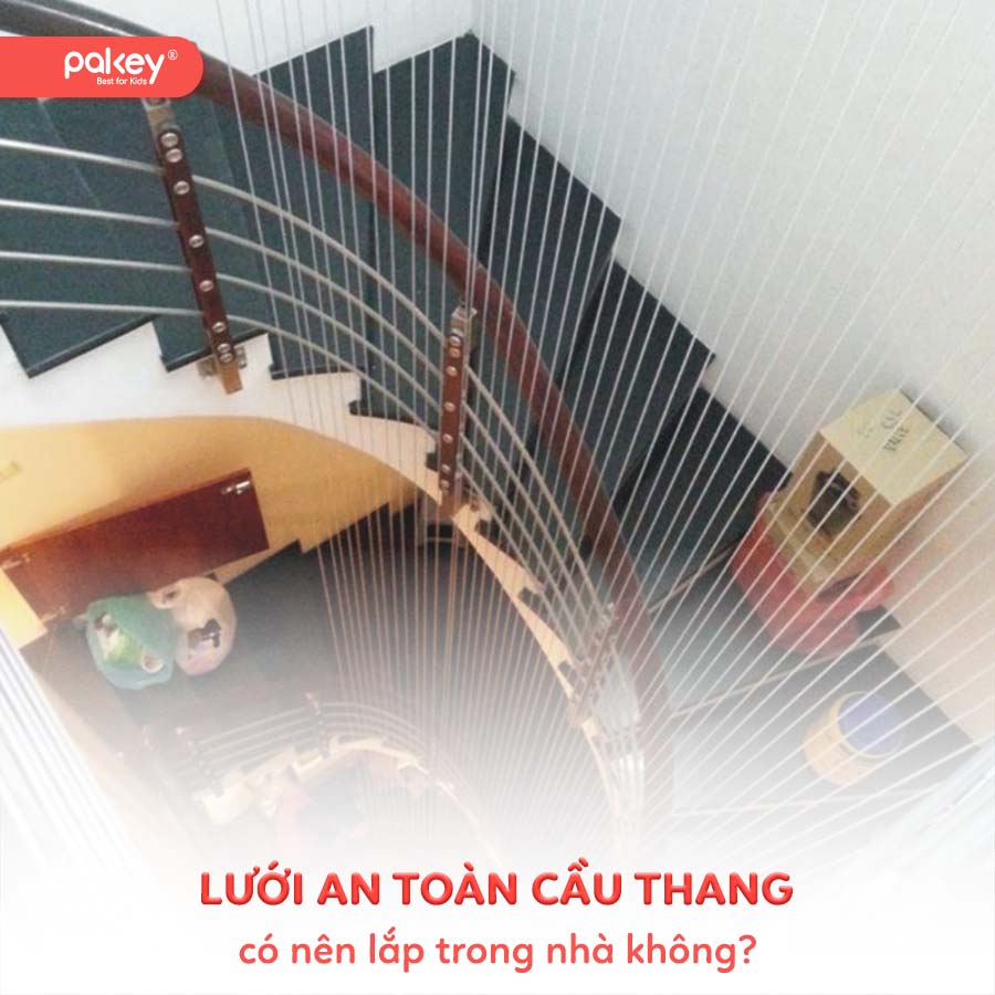 Có nên lắp lưới an toàn cầu thang trong nhà không?