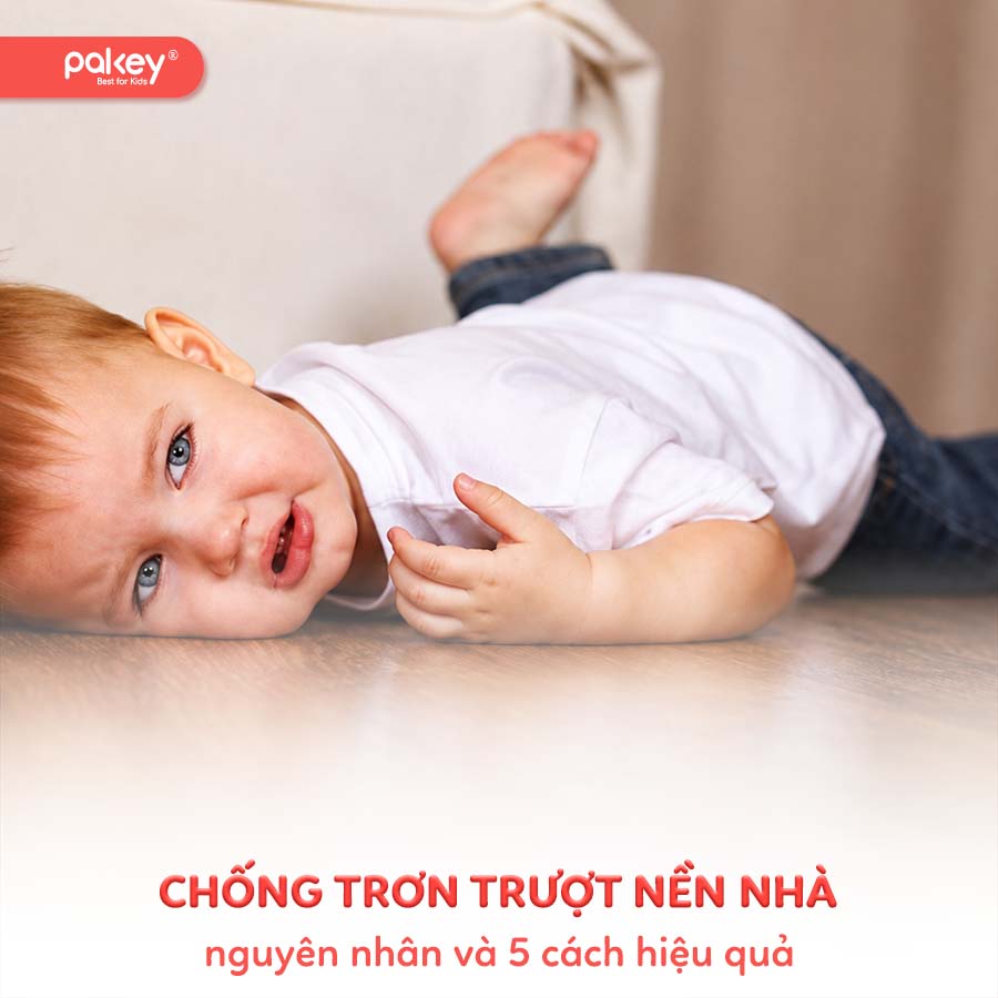 Nguyên nhân và 5 cách chống trơn trượt nền nhà hiệu quả