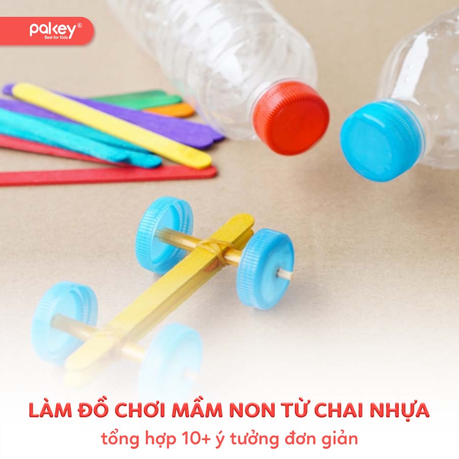 10+ ý tưởng làm đồ chơi mầm non từ chai nhựa đơn giản