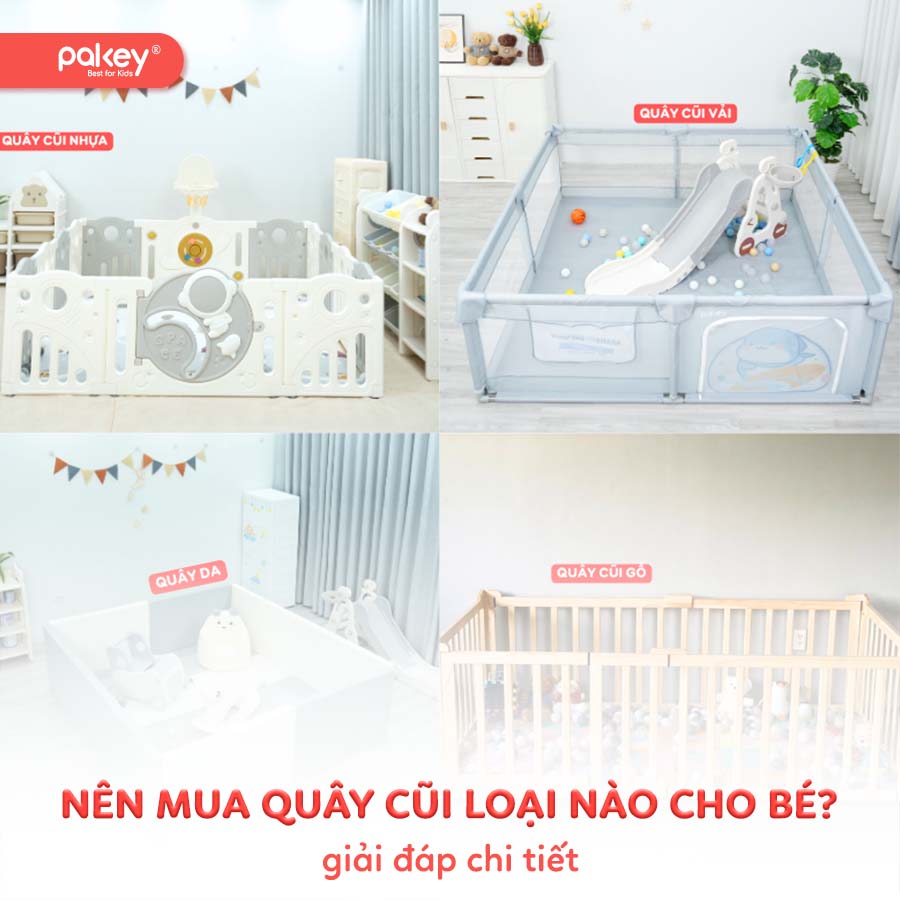 [Giải đáp chi tiết] Nên mua quây cũi loại nào cho bé?