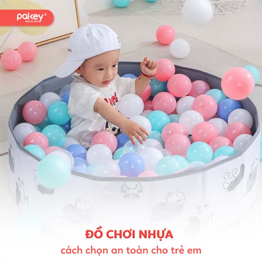 Cẩm nang chọn đồ chơi nhựa an toàn cho trẻ em