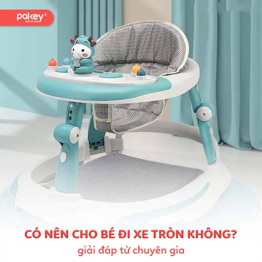 [Góc nhìn từ chuyên gia] Có nên cho bé đi xe tròn không?