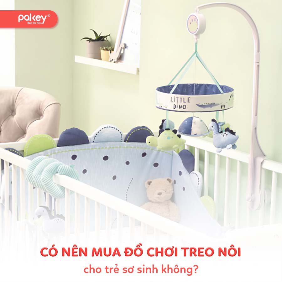 [Giải đáp] Có nên mua đồ chơi treo nôi cho trẻ sơ sinh không?