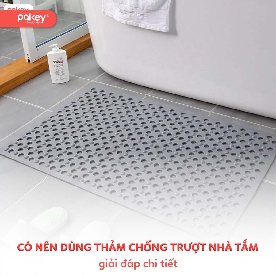 [Giải đáp] Có nên dùng thảm chống trượt nhà tắm?
