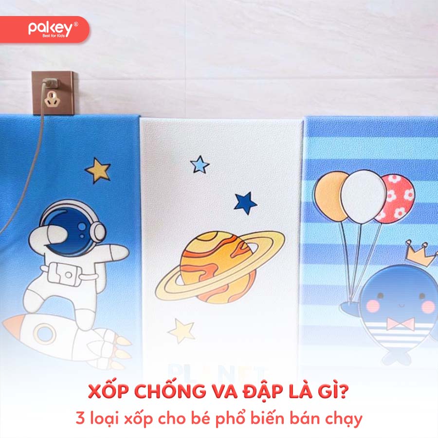 Xốp chống va đập là gì? 3 loại xốp cho bé phổ biến bán chạy
