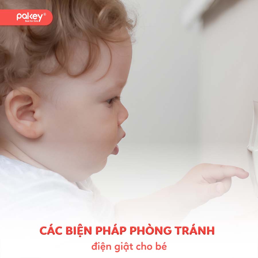 Các biện pháp phòng tránh điện giật cho trẻ